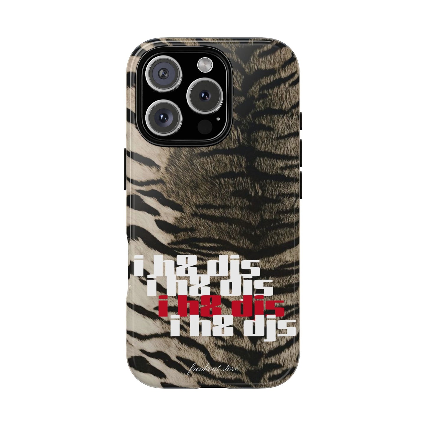 i h8 djs Tough Case