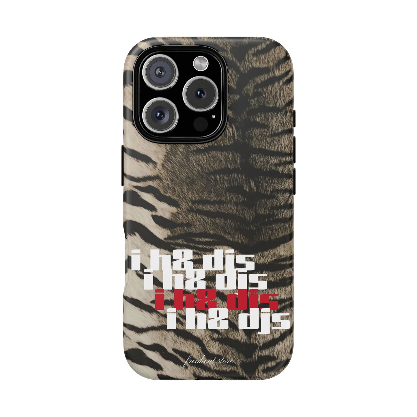 i h8 djs Tough Case